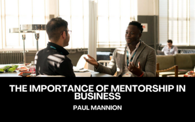 The Importance of Mentorship in Business